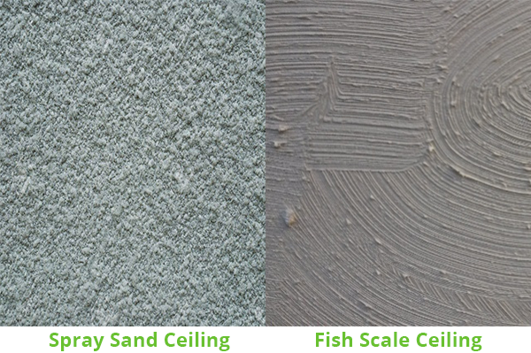 spray sand ceiling & fish scale ceiling